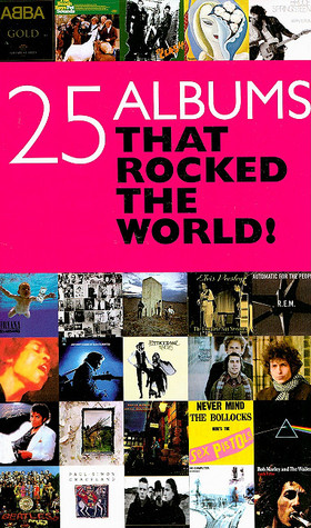 25 Albums That Rocked the World! (2008)