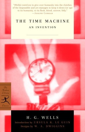 The Time Machine: An Invention (2002) by H.G. Wells